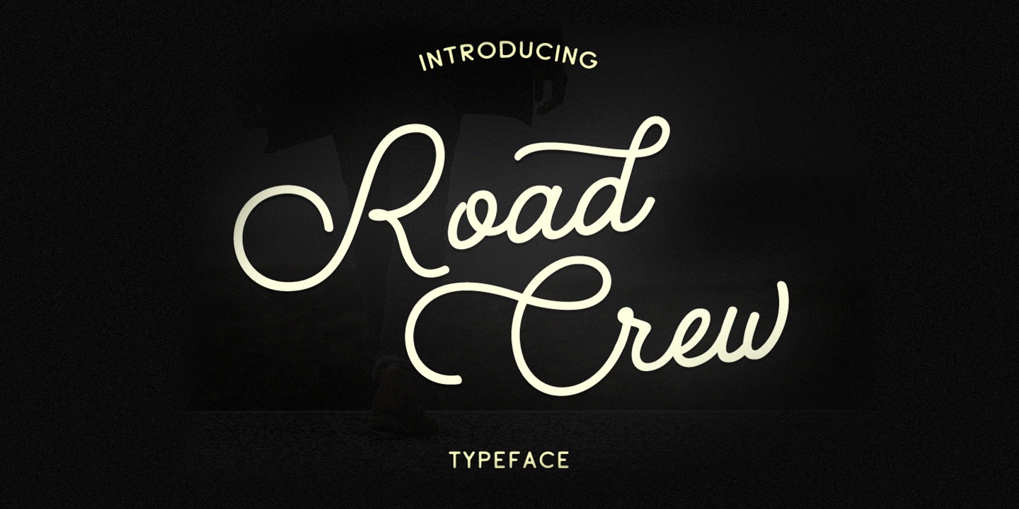 Font Road Crew